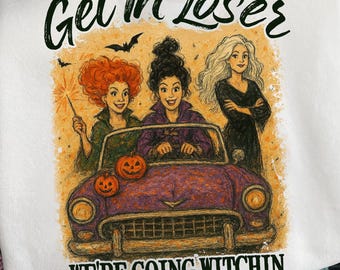 Halloween Witche Png, Witches Character Png, get in loser png, Retro Halloween Png, Bad Witches Vibes Png, Funny Halloween Png
