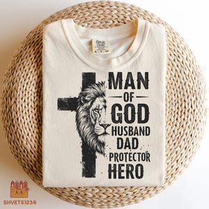 Man Of God Husband Daddy Protector Hero PNG, Jesus png,dad lion png,father png,christian cross png,dad shirt