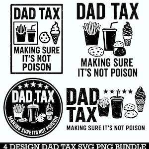 Dad Tax Making Sure It&#39;s Not Poison SVG bundle, Retro Dad Tax Definition PNG, Dad Life Svg, Funny Dad Svg, Dad Definition svg
