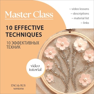 Luneville Tambour Beading Master Class: Couture Embroidery Techniques (ENG & RUS) (Video Tutorial)