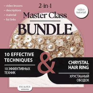 May include: A 2-in-1 Master Class Bundle graphic with text and a decorative hair ring. The image features the words "Master Class Bundle" in large letters, along with "10 Effective Techniques" and "Chrystal Hair Ring". The hair ring is adorned with pearls.