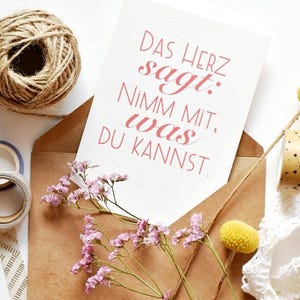 Postal, tarjeta de felicitación, "El corazón dice: Llévate contigo...", tarjeta con mensaje, tarjeta con diseño, impresión artística, pequeño regalo, dar alegría, amor
