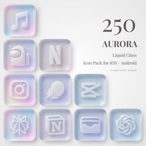 May include: A set of 12 square, liquid glass-style app icons in pastel shades. The icons feature a musical note, an Among Us character, the Netflix logo, an Instagram logo, a feather, a CapCut logo, a leaf, a Notion logo, a wallet, and a ChatGPT logo. The text "250 AURORA Liquid Glass Icon Pack for IOS / Android" is also present.