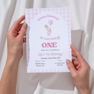 Some Bunny is ONE Invite Some Bunny 1st Birthday Invitation Digital Girls Birthday Invite Bunny Birthday Printable Spring Template