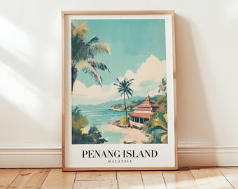 Penang Island Travel Poster, Malaysia Wall Art, Personalized Gift, Birthday Gift, Wedding Gift, Anniversary Gift, Housewarming Present