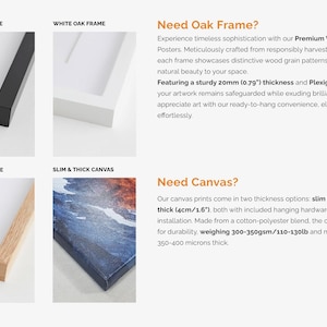 May include: A comparison of different framing and canvas options for posters.  The options include black oak frame, white oak frame, wood oak frame, slim canvas, and thick canvas.  The text reads "Need Oak Frame?" and "Need Canvas?"
