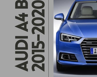 AUDI A4 B9 (8W-8W2-8W5-8WH) (2015-2020) Reparaturleitfaden / Werkstatthandbuch als Direktdownload