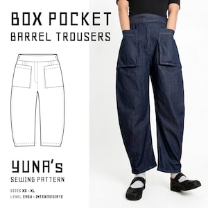 May include: Dark blue denim barrel trousers featuring large box pockets on the front, a high waistband, and a wide-leg silhouette. The image includes a technical line drawing of the trousers and text reading BOX POCKET BARREL TROUSERS YUNA'S SEWING PATTERN SIZES XS-XL LEVEL EASY-INTERMEDIATE.