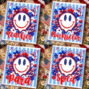 May include: Four square decorative tiles with a patriotic theme. Each tile features a white smiley face with red and blue floral accents, fireworks, and text: "teacher", "counselor", "para", and "sped" on a blue and white striped background.
