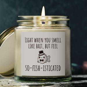 Fishing Lover Candle Gift, fish lover gift Humorous Angler Gift with Fishing Pun Decor Funny Fisherman Present Unique Fishing Home Accessory