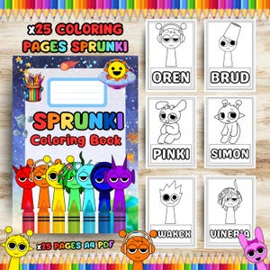 Peut inclure: Un livre de coloriage pour enfants intitul&eacute; "Sprunki" avec le texte "x25 Coloring Pages Sprunki". La couverture a un th&egrave;me spatial avec un soleil et un design extraterrestre. Les pages &agrave; colorier pr&eacute;sentent des personnages de dessins anim&eacute;s nomm&eacute;s Oren, Brud, Pinki, Simon, Wakcx et Viner'a.