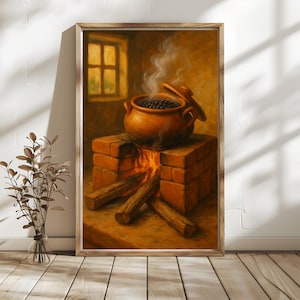 May include: A framed painting depicts a clay pot filled with black beans, steaming over a brick hearth with a fire. The painting has a warm color palette, with a window in the background.