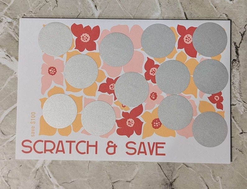 Low Income Scratch Off Savings Challenge 100 Dollars Flower Power Scratch and Save Card image 2