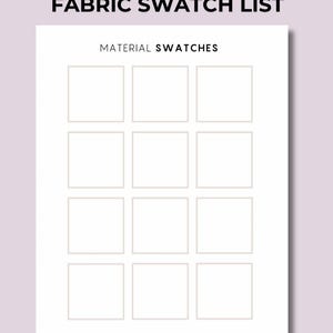 May include: Printable fabric swatch list with the text "MATERIAL SWATCHES" and "SoSewAlexa.ETSY.COM" and "MADE BY SOSEWALEXA ON ETSY". The list has 12 blank squares for adding fabric swatches.