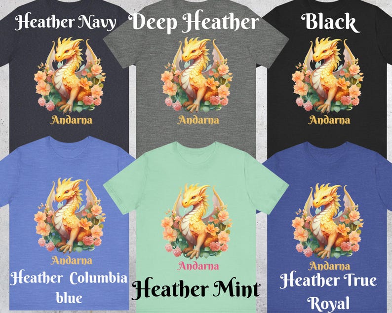 May include: A mockup of a t-shirt featuring a yellow dragon with pink flowers and the text "Andarna" in a black font. The t-shirt is shown in 10 different colors: Heather Navy, Deep Heather, Black, Heather Columbia Blue, Heather Mint, Heather True Royal.