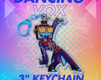 Dancing Vox 3" Keychain