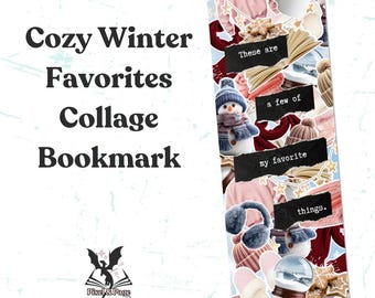 Cozy Winter Favorites Collage Bookmark