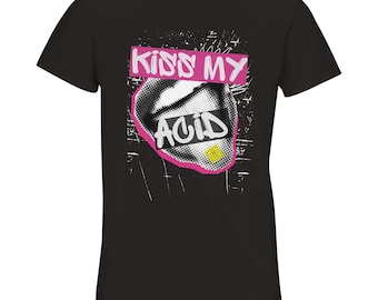 Kiss My Acid Techno T-Shirt