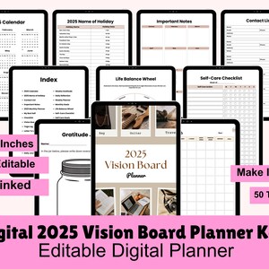 May include: Digital 2025 Vision Board Planner Kdp with 50 templates. The planner includes a calendar, holiday list, and self-care checklist. The planner is 8.5 x 11 inches and Canva editable.