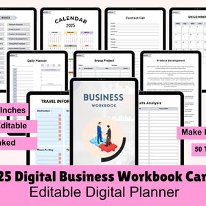 May include: A digital business workbook with various templates, including a 2025 calendar, daily planner, and contact list. The workbook is 8.5 x 11 inches, Canva editable, and hyperlinked. The image also includes the text "Make In Canva" and "50 Templates".