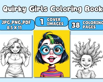 Quirky Girls Coloring Book, Realistic Grayscale Pages, Whimsical Cute Girls, Fun Aesthetic Coloring Pages for Adults & Teens, Printable PDF