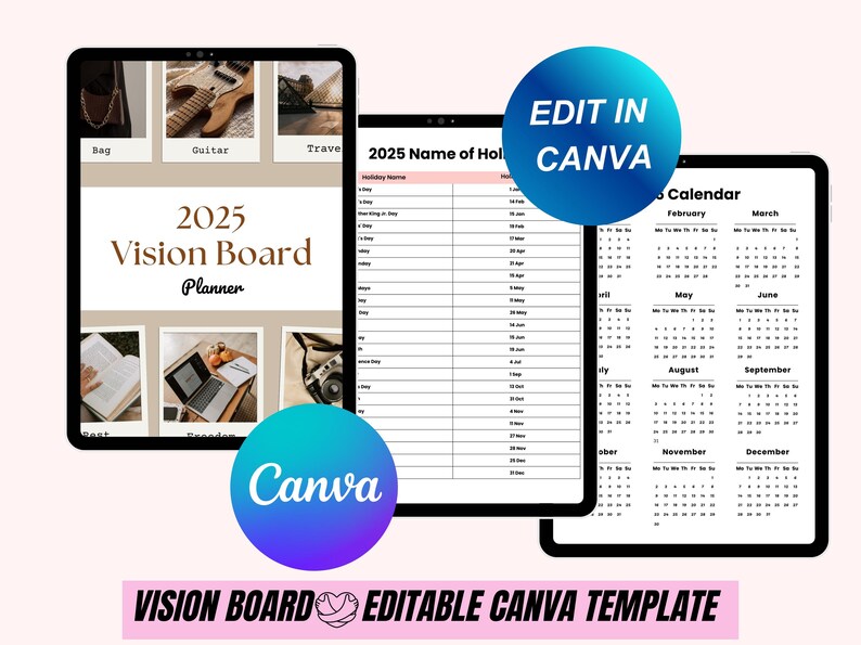 May include: Digital vision board planner template for 2025, featuring a calendar, holiday list, and vision board layout. The design includes images of a guitar, travel, and other lifestyle elements. The template is editable in Canva.