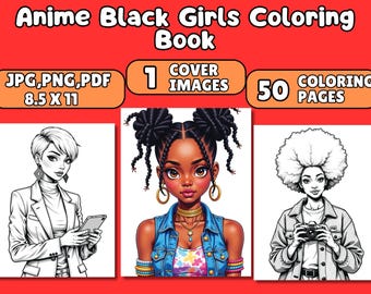 Anime Black Girls Coloring Book, Manga Anime Black Girl, Fantasy Anime Coloring Pages for Adults & Children, Instant Download, Printable PDF