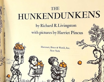 1968 FIRST EDITION "The Hunkendunkens" Vintage Children's Book by Richard R. Livingston with pictures by Harriet Pincus