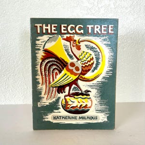 1950 "The Egg Tree" Vintage Softcover Book by Katherine Milhous - Beautifully illustrated story of making an Easter egg tree!