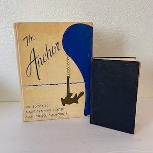 1960’s U.S. Navy Memorabilia, Set of 2 Vintage Books - 1964 “The Anchor” Yearbook & 1962 “The Bluejackets’ Manual” Handbook