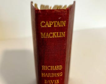 1909 EERSTE UITGAVE "Captain Macklin: His Memoirs" antiek hardcover boek door Richard Harding Davis