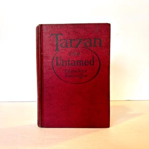 1920 FIRST EDITION &quot;Tarzan the Untamed” Antique Book by Edgar Rice Burroughs