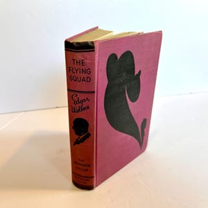 1929 &quot;The Flying Squad” Vintage Book by Edgar Wallace - Fictional Novel