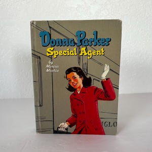 1957 &quot;Donna Parker Special Agent” Vintage Book by Marcia Martin