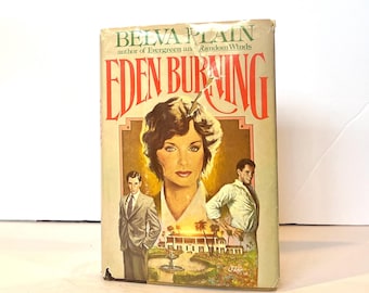 1982 "Eden Burning" Hardcover Vintage Novel by Belva Plain