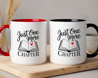 Just One More Chapter Mug • Book Lover Gift • Reading Mug for Women • Bibliophile Coffee Cup • Cute Bookish Mug 11 oz • Past Tyme Design