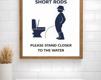 Funny Fishing Bathroom Sign, Fisherman Humor, Fisherman aesthetic,Stand Closer to the Water Print, Lake House Decor, Cabin Bathroom Decor Gi