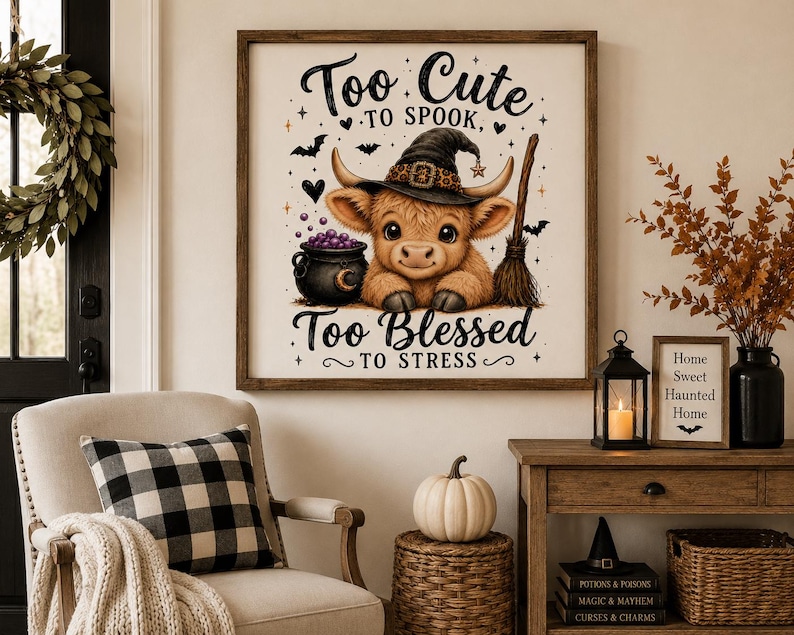 Cute Halloween Highland Cow Poster, Too Cute to Spook Wall Art, Funny ...