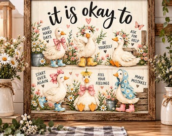 It's Okay To Wall Art, Inspirational Goose Decor, Positive Affirmations Print, Cute Farmhouse Duck Art, Girls Room Nursery Decor