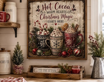 Hot Cocoa Christmas Wall Art | Christmas Kitchen Decor | Farmhouse Holiday Sign | Rustic Hot Chocolate Bar Print | Christmas Coffee Bar Deco