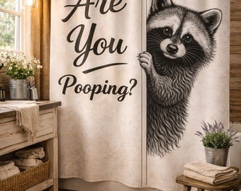 Funny Raccoon Shower Curtain, Are You Pooping Bathroom Decor, Raccoon Bathroom Curtain, Funny Bathroom Gift, Toilet Humor Decor