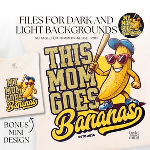 Custom Family Title: Let's Go Bananas png, Banana Baseball, Sports Team Mascot Funny, Fan Apparel, Instant Digital Download Printable Shirt.