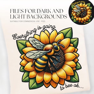 Chemise tournesol, T-shirt fleuri, Tout va bien se passer png, Citation motivante png, Cadeau motivant pour elle, Ambiance positive.