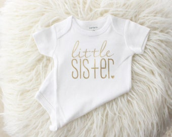 little sister bodysuit | Big sister little sister| little sister shirt | gold little sisiter | new baby girl