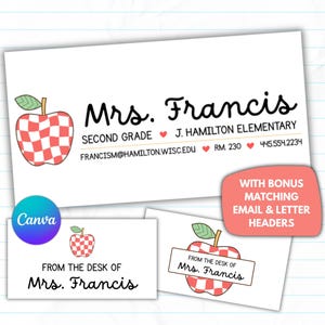 May include: White stationery set featuring an apple graphic with a red and white checkered pattern. The set includes a letterhead, email header, and desk label, all with the name "Mrs. Francis" and school information.
