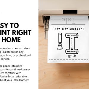 May include: A white sheet of paper with the Spanish text "ES LA PRIMERA LETRA DE" and a large letter "I" with directional arrows, printed from a white printer. The image also includes the text "EASY TO PRINT RIGHT AT HOME".