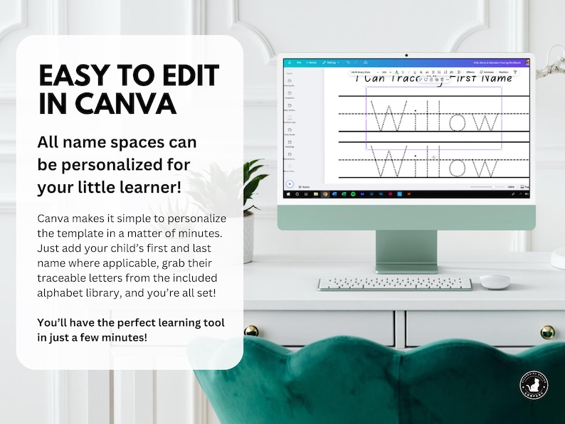 May include: A desktop computer displays a customizable tracing worksheet with the name "Willow". The screen shows dotted lines for tracing letters. Text on the screen reads "I can trace - first name". The image also includes the text "EASY TO EDIT IN CANVA".