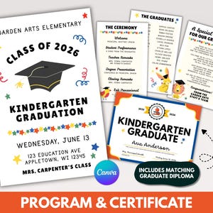 May include: A set of kindergarten graduation stationery, including announcements and certificates. The main announcement displays a graduation cap graphic and the text "Class of 2026 Kindergarten Graduation". Other cards contain ceremony details and graduate names.