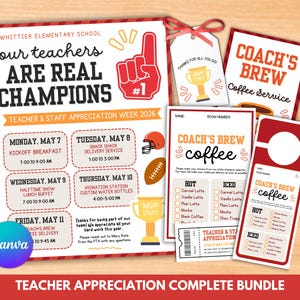 May include: Teacher appreciation bundle with a red and white theme. Includes a schedule, coffee service cards, and a door hanger. The main sign reads "Our Teachers Are Real Champions". Features a football, helmet, and trophy.