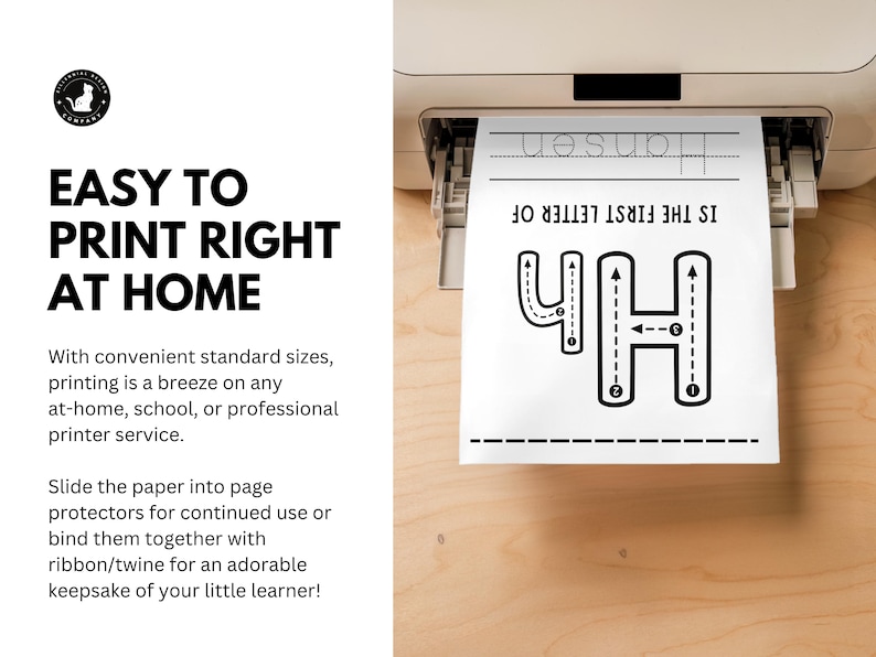 May include: A white sheet of paper with the letter "H" printed in black, emerging from a printer. The text "IS THE FIRST LETTER OF" and the name "Hansen" are also printed on the paper. The image also includes the text "EASY TO PRINT RIGHT AT HOME".